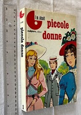 L.M.ALCOTT PICCOLE DONNE MALIPIERO EDITORE + SDA