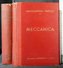 ENCICLOPEDIA PRATICA DI MECCANICA. Vol.1-2. Mario Stella. Ciancimino.