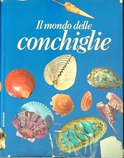 IL MONDO DELLE CONCHIGLIE LUCIFORA  DONATO EUROCLUB 1978 