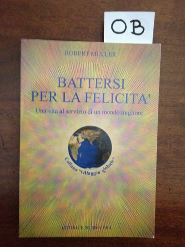 Battersi per felicita - battersi,
