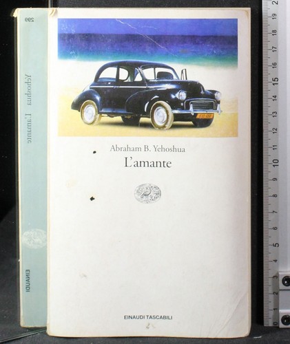 Amante abraham yehoshua - l'amante.,
