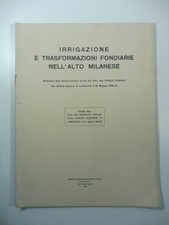 Paolo Zanelli, Irrigazione e