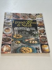 Libro I GRANDI  MENU' DI NATALE 68 RICETTE 