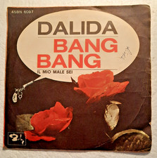 DALIDA BANG BANG / IL MIO MALE