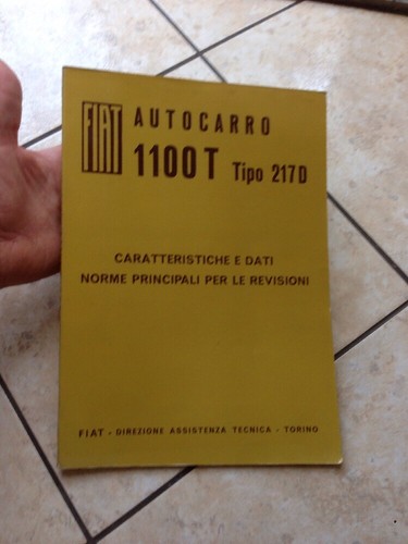 Fiat autocarro 1100t manuale - 1100t,