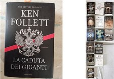 Ken Follet - LA CADUTA DEI GIGANTI, Mondadori, prima edizione 2010, e altri vari