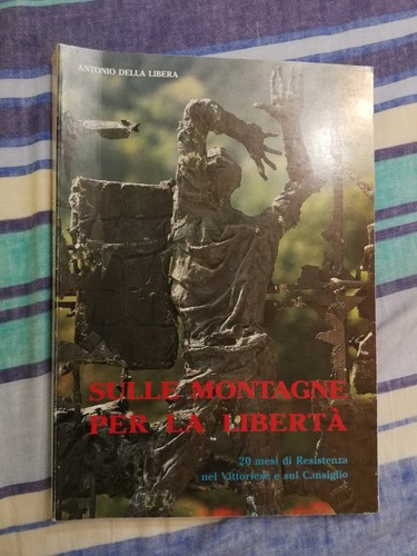 Sulle montagne per liberta - montagne, liberta'