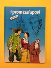 I Promessi Sposi a fumetti-dal romanzo di A. Manzoni-libro San Paolo 1984