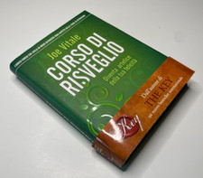 Joe Vitale, Corso di risveglio, Diventa artefice della tua felicità, 2011