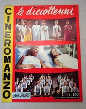 (BG157) LE DICIOTTENNI-ALLASIO+LISI+BONI+DE TEFFE'-CINEROMANZO PER TUTTI-29/1956