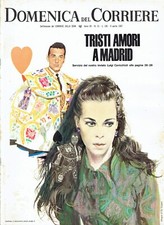 DOMENICA DEL CORRIERE 1967/15=SAVOIA=VICTORIANO VALENCIA=FORD GT40=SPIA RINALDI=