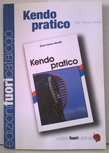 Kendo pratico moretti chi - pratico,