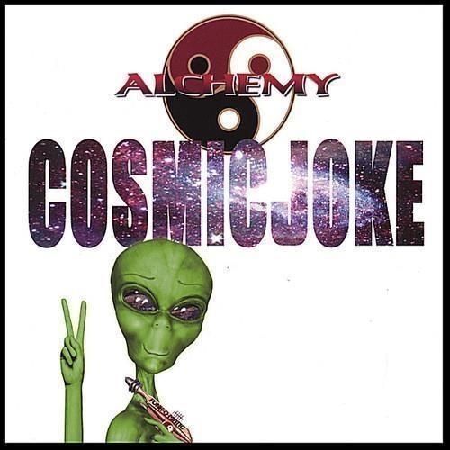 Audio alchemy cosmic joke - alchemy,