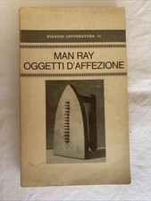 Man Ray Oggetti D'affezione