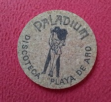 POSAVASOS COASTER EN CORCHO DISCOTECA DISCO PALADIUM PLAYA DE ARO PLATJA D´ARO..