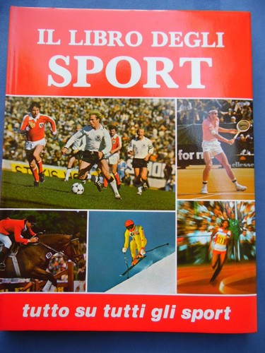 Libro degli sport tutto su - il,