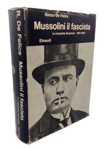 Mussolini fascista la - mussolini, il