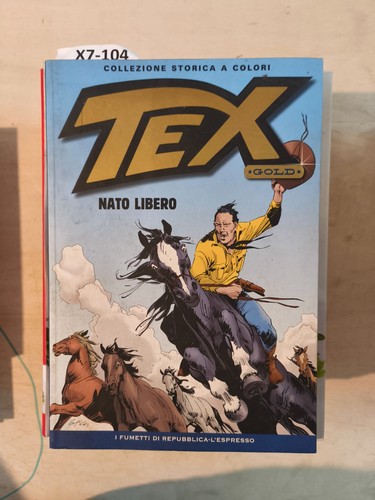 Tex gold nato libero - tex,