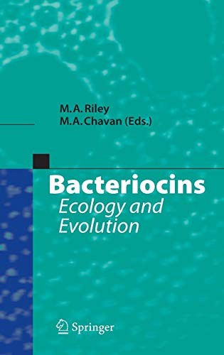 Bacteriocins ecology and - bacteriocins:,