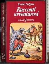 RACCONTI AVVENTUROSI. EMILIO