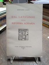 Libro giovanni conti dal latifondo alla riforma agraria 1954
