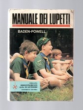 Libro MANUALE DEI LUPETTI - BADEN POWELL - ANCORA 1984 - SCOUT