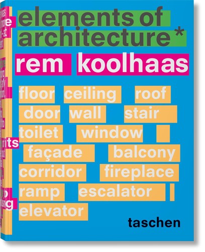 Rem koolhaas elements of - rem,
