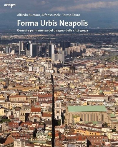 Forma urbis neapolis genesi e - forma, neapolis.