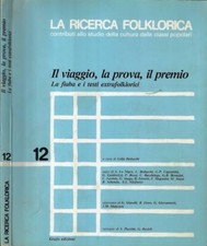 Il viaggio, la prova, il