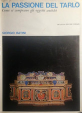 Batini,Giorgio. - La passione