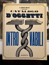 Catalogo d'oggetti introvabili - Vol. 1. Carelman. Mazzotta, 1982 Prima Edizione