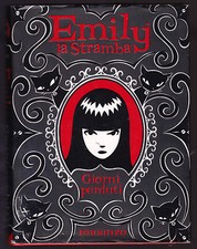 ROB REGER JESSICA GRUNER EMILY LA STRAMBA GIORNI PERDUTI -- EMILY THE STRANGE