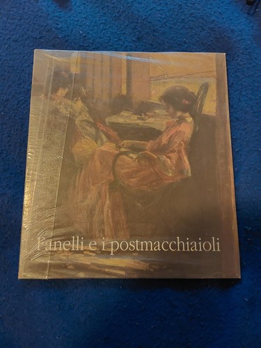 Fanelli postmacchiaioli - fanelli, e