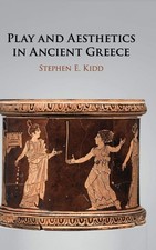 Play and Aesthetics in Ancient