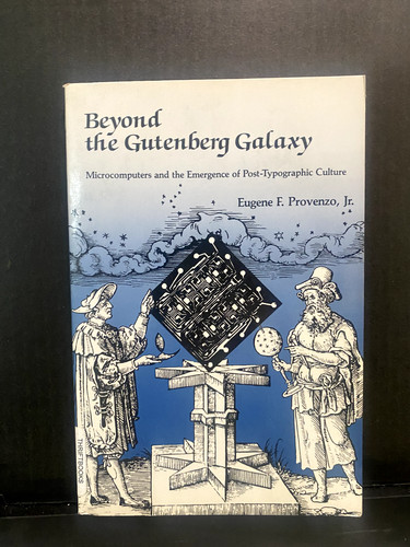 Beyond the gutenberg galaxy - gutenberg,