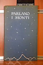 "PARLANO I MONTI" ANTONIO