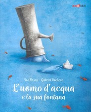 L'uomo d'acqua e la sua