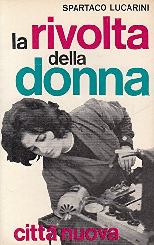 Rivolta della donna - della,