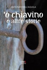 'O chiavino e altre storie -
