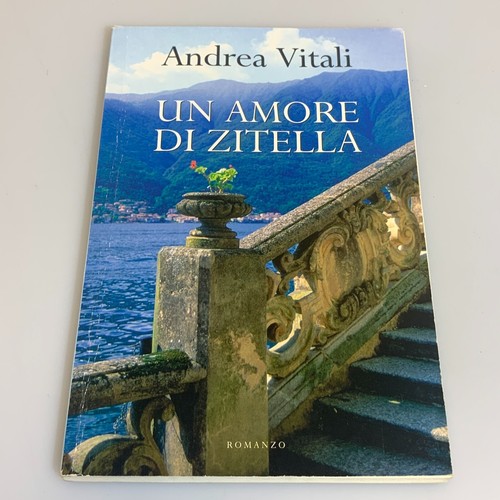 Amore zitella romanzo - un, di