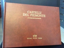 MANEGLIA -CASTELLI DEL PIEMONTE ED. KOLLER TORINO NUMERATA E FIRMATA 