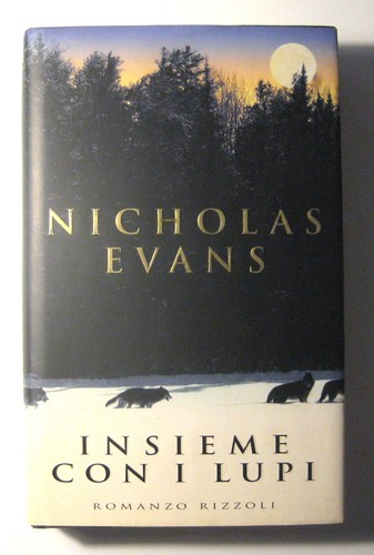 Nicholas evans insieme con i - nicholas,