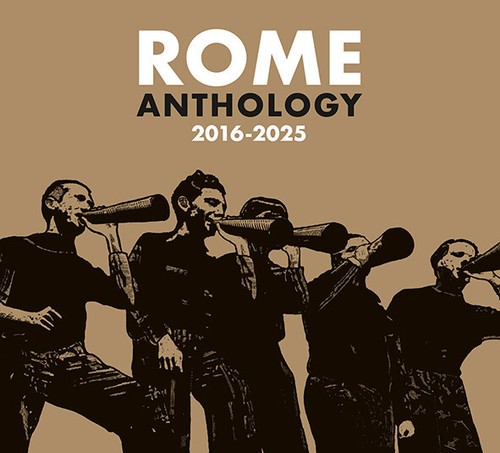 Rome anthology 2016 2025 - rome, –
