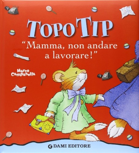 Topo tip mamma non - non, andare