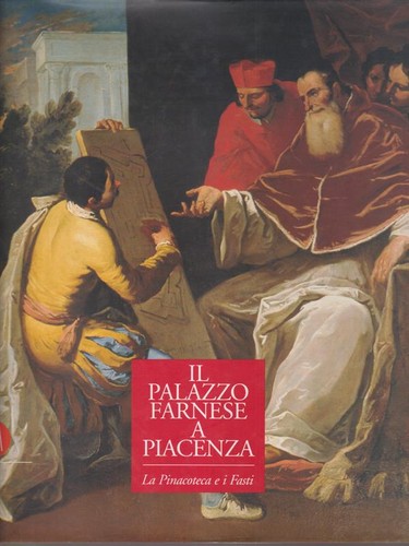 Palazzo farnese piacenza - farnese,