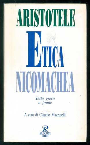 Aristotele etica nicomachea - aristotele,