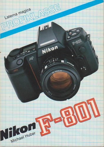 Nikon 801 michael - f-801., huber