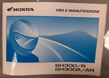 Honda Libretto Uso E Manutenzione Istruzioni Italiano SH300/R/SH300A/AR