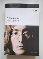 John Lennon. La biografia, Mondadori, 2013