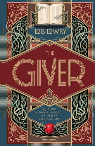 The giver lois - giver, mondadori